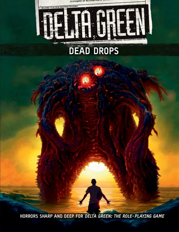 DELTA GREEN: DEAD DROPS, FINAL